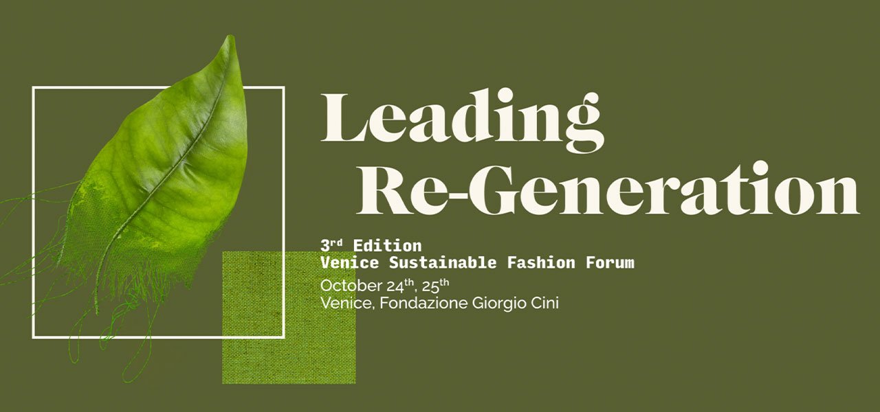 3rd Venice sustainable fashion forum